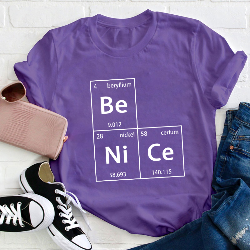 Be Nice Teacher T-Shirt