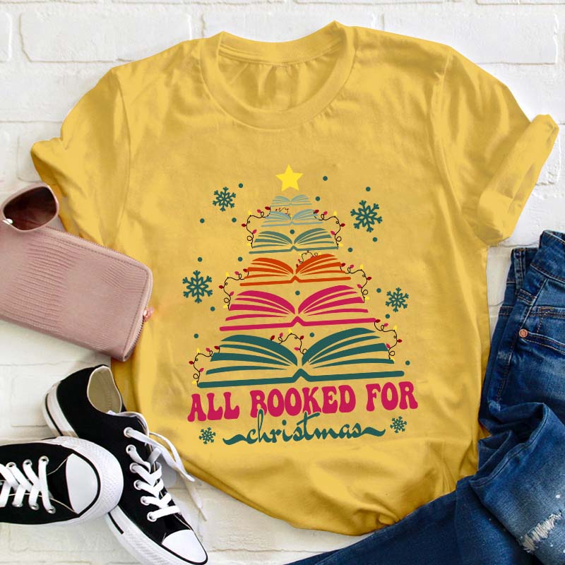 All Booked For Christmas Teacher T-Shirt