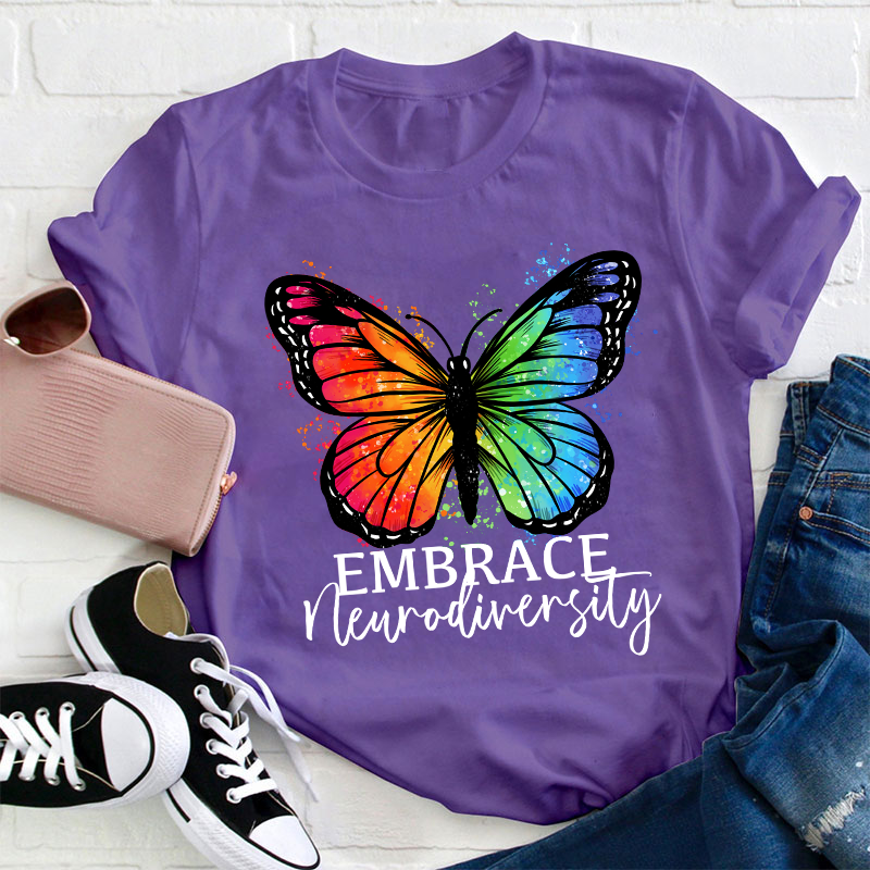 Embrace  Neurodiversity Teacher T-Shirt