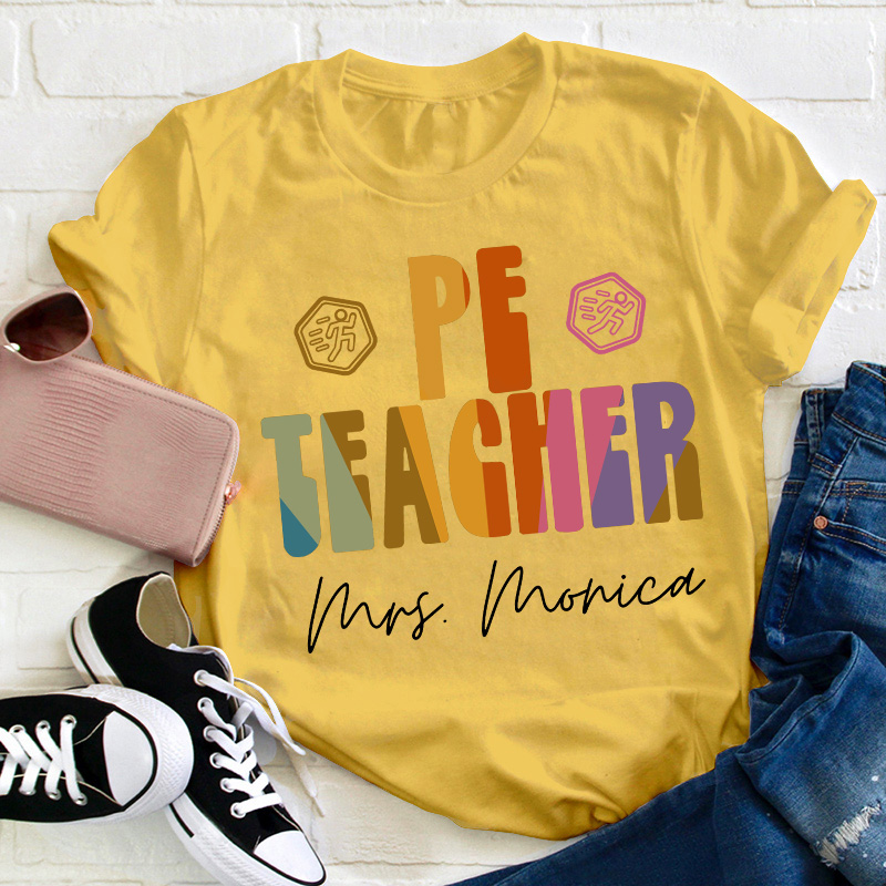 Personalized Pe Teacher Name Teacher T-Shirt