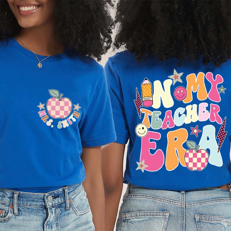 Personalized In My Teacher Era Teacher Two Sided T-Shirt