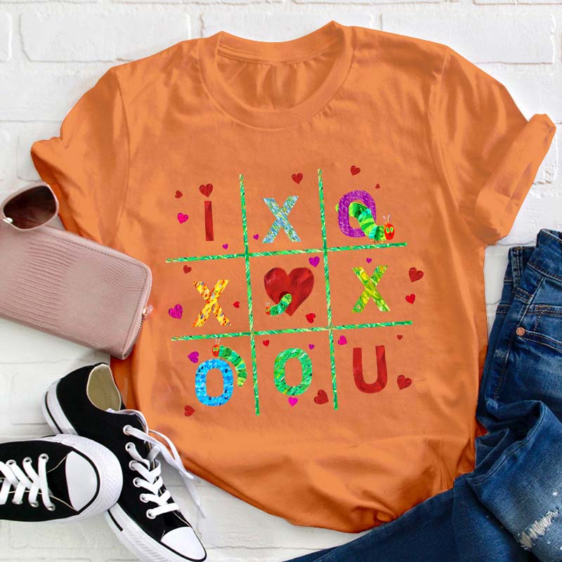 I Love You Valentine Teacher T-Shirt
