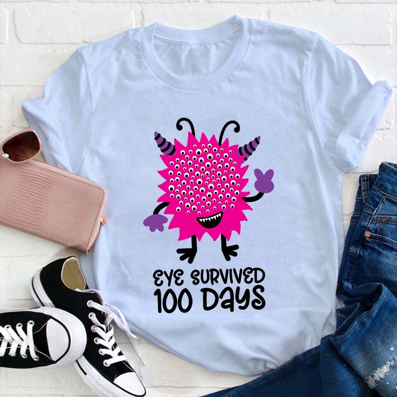 Eye Survived 100 Days Teacher T-Shirt