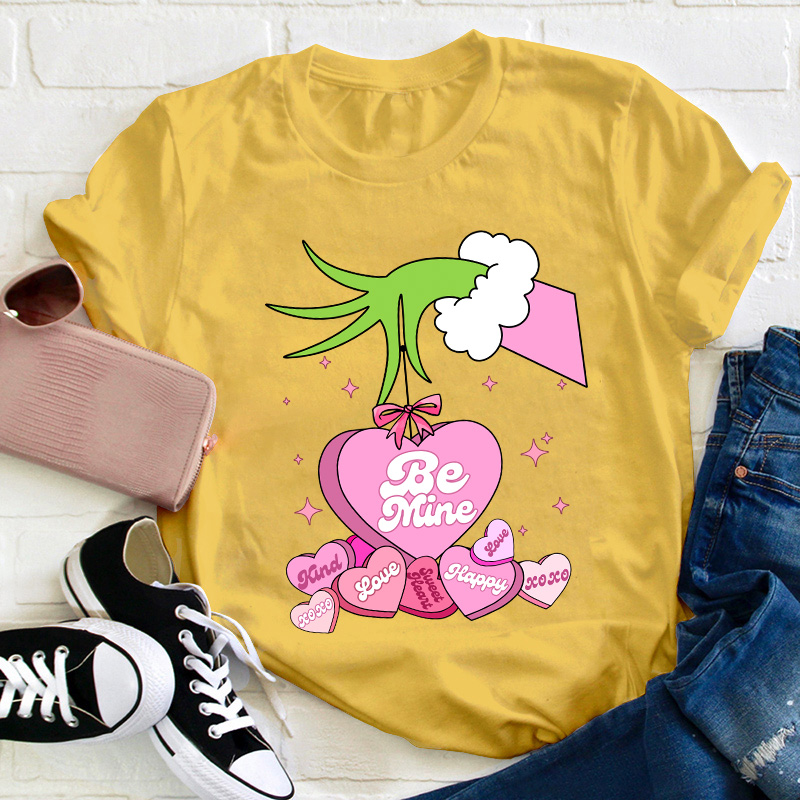 Be Mine Teacher T-Shirt