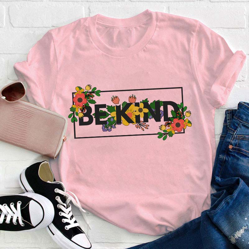 Floral Be Kind Teacher T-Shirt