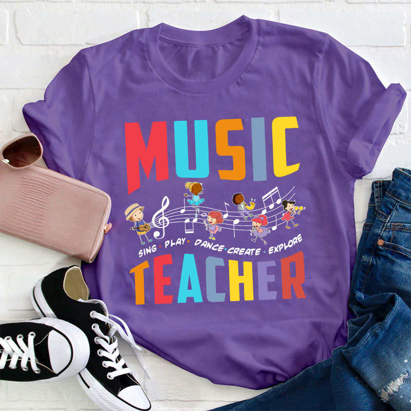 Sing Play Dance Music Teacher T-Shirt