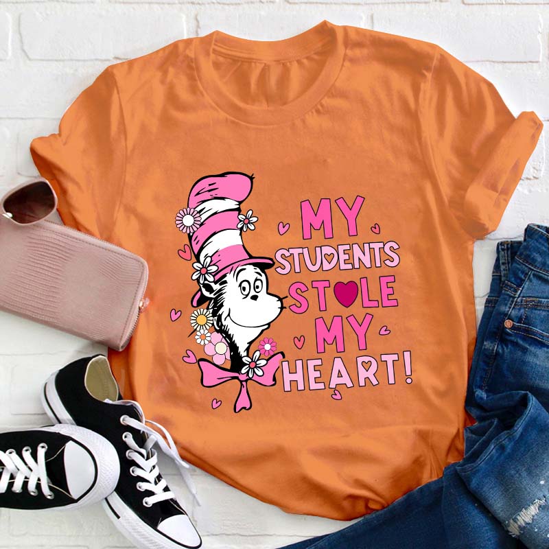 My Students Stole My Heart Teacher T-Shirt