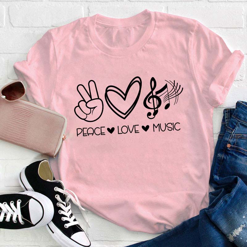 Peace Love Music Teacher T-Shirt