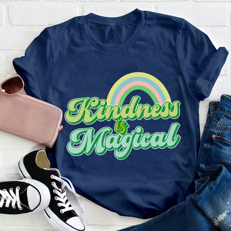 Kindness Is Magical Teacher T-Shirt