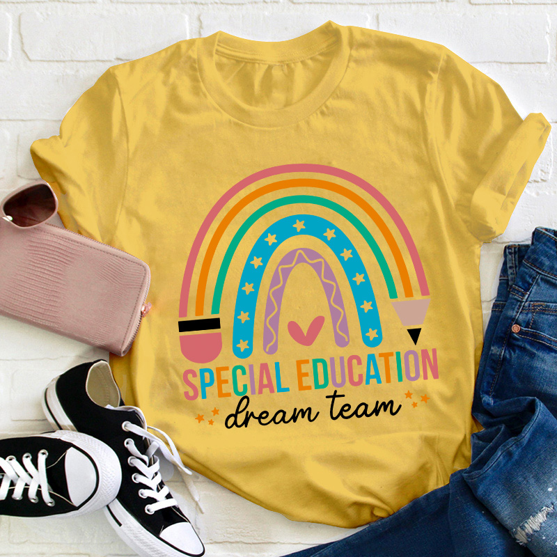 Special Education Dream Team Teacher T-Shirt