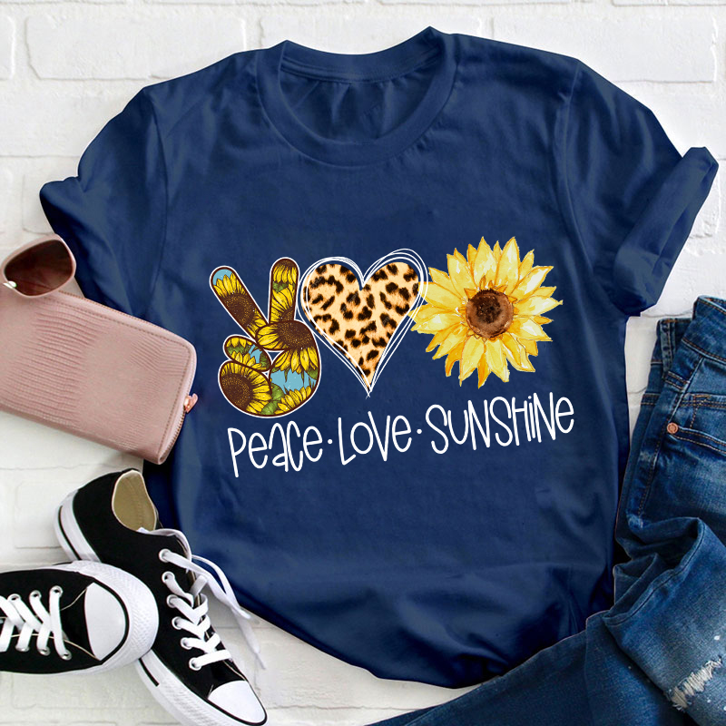 Peace Love Sunshine Teacher T-Shirt