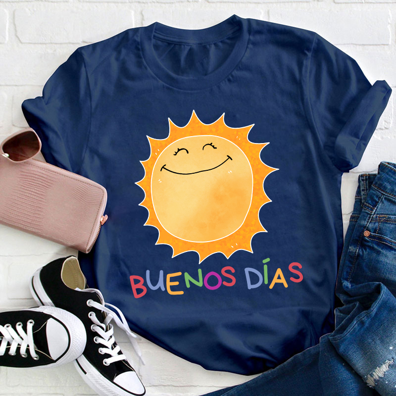Buenos Dias Teacher T-Shirt