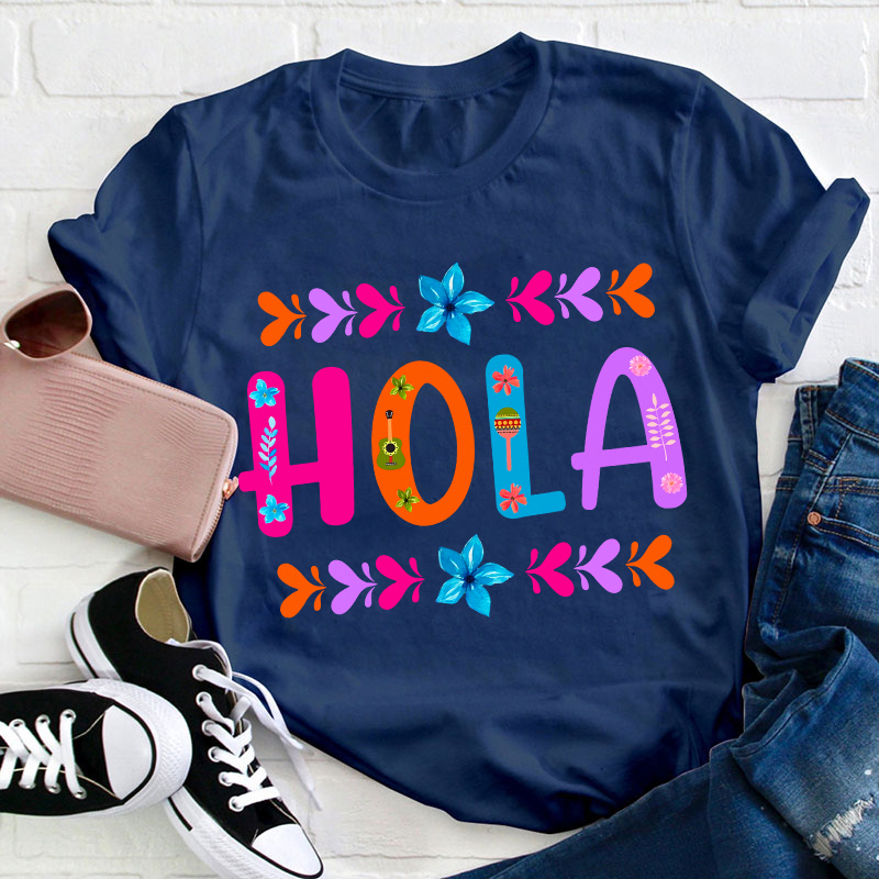 Floral Mexican Hola Teacher T-Shirt
