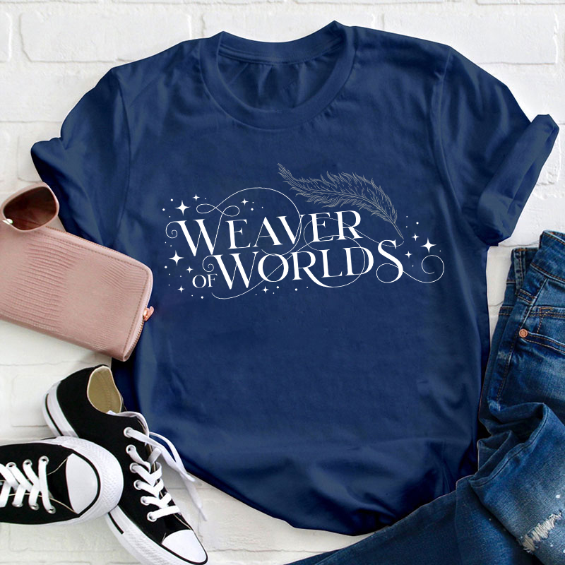 Weaver Of Worlds Teacher T-Shirt