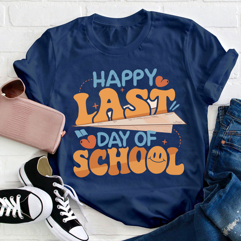 Paper Airplane Happy Last Day Of School Teacher T-Shirt