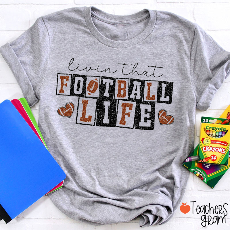 Personalized Sport Livein' That Life Teacher T-Shirt