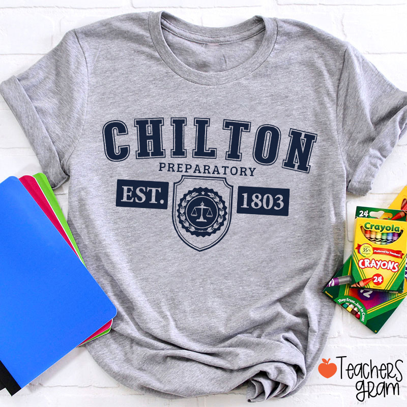 Chilton Preparatory Est 1803 Teacher T-Shirt