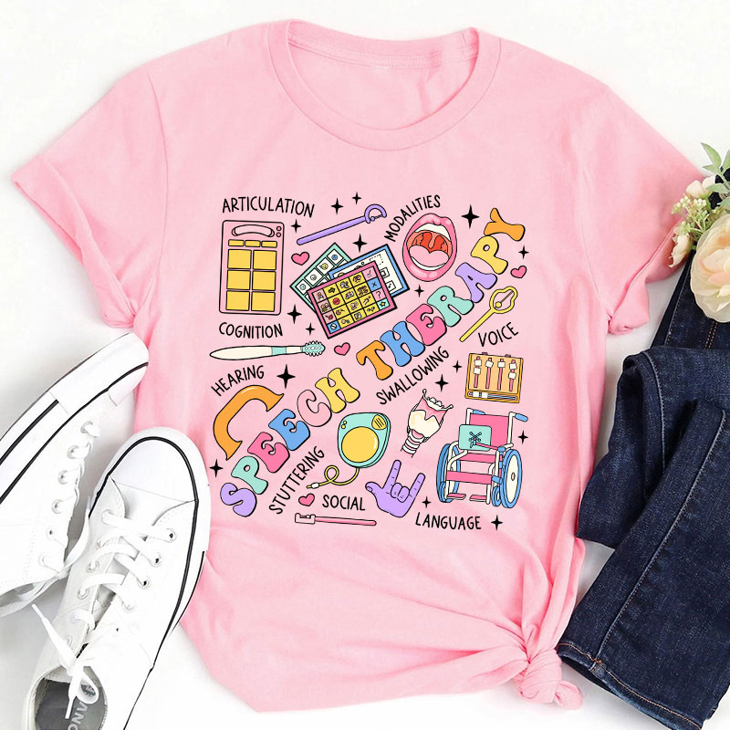 Funny SLP Speech Therapy Teacher T-Shirt