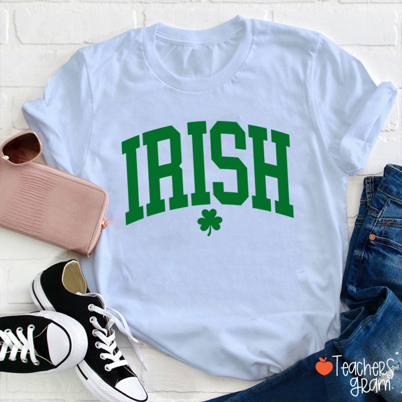 Irish Shamrock St Patricks Day Teacher T-Shirt