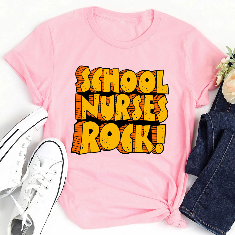 School Nurses Rock T-Shirt