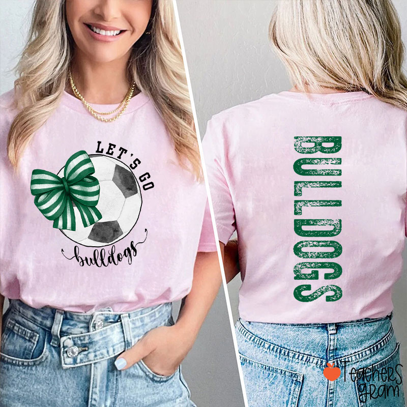 Personalized Sports And Mascot Let's Go Teacher Two Sided T-Shirt