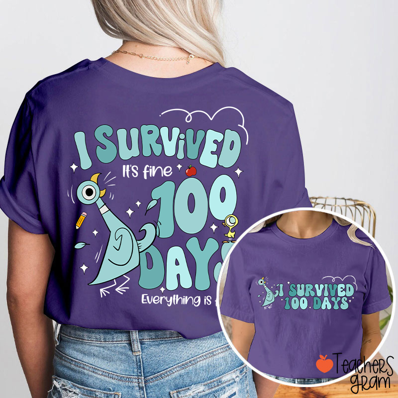 Pigeon I Survived 100 Days Teacher Two Sided T-Shirt