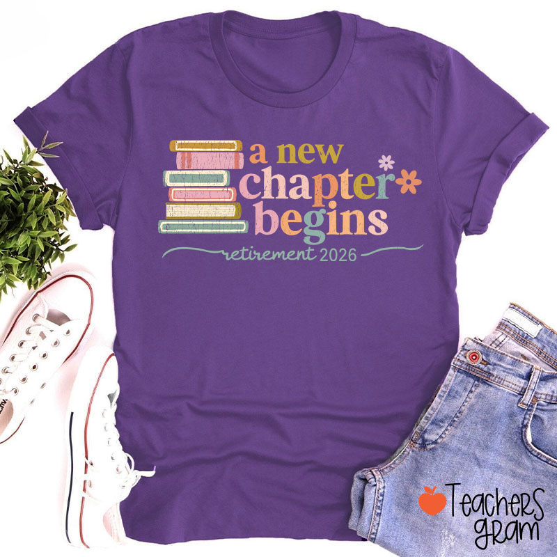 Personalized A New Chapter Begins Retirement Teacher T-Shirt