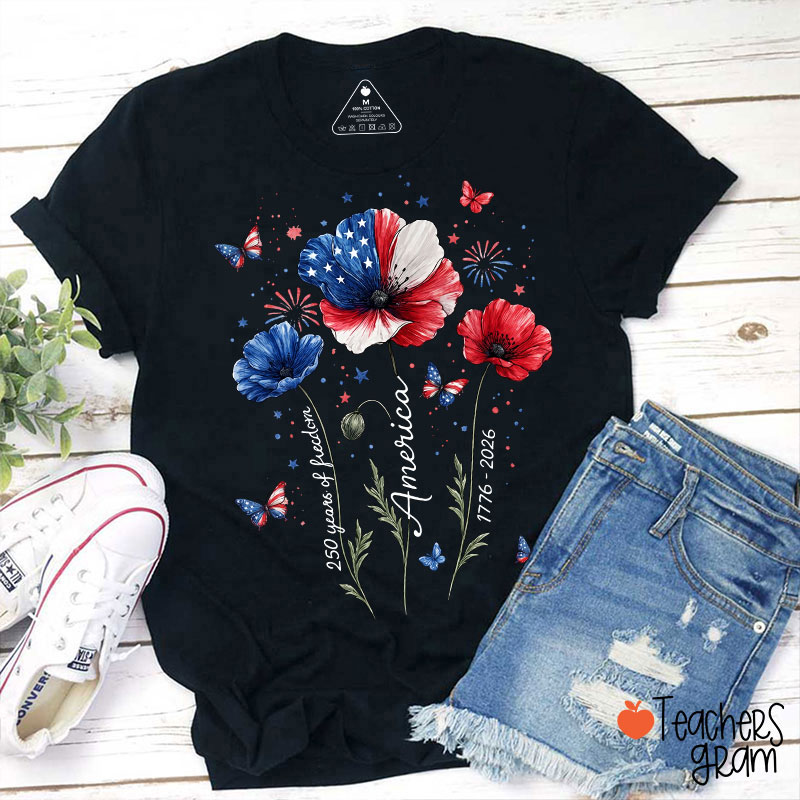 4th Of July 250 Years Of Freedom Floral Teacher T-Shirt