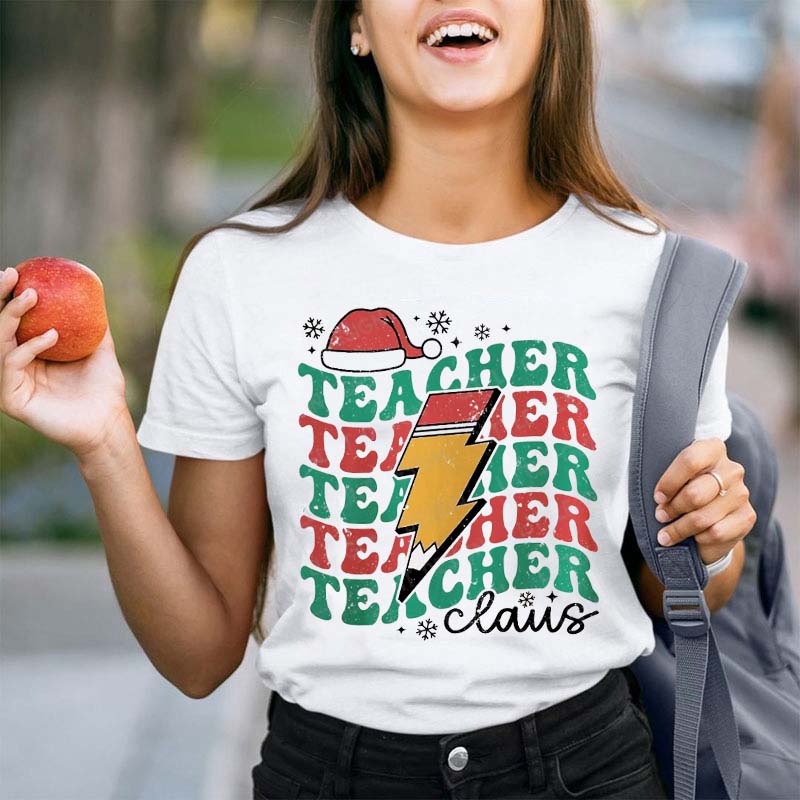 Teacher Claus Teacher T-Shirt