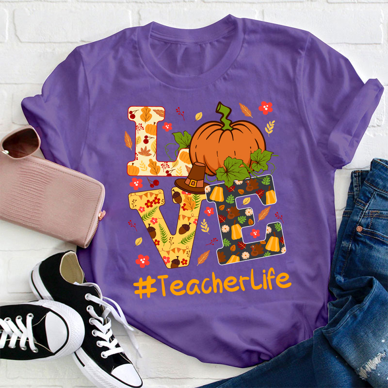 Love Autumn Love Teacherlife Teacher T-Shirt