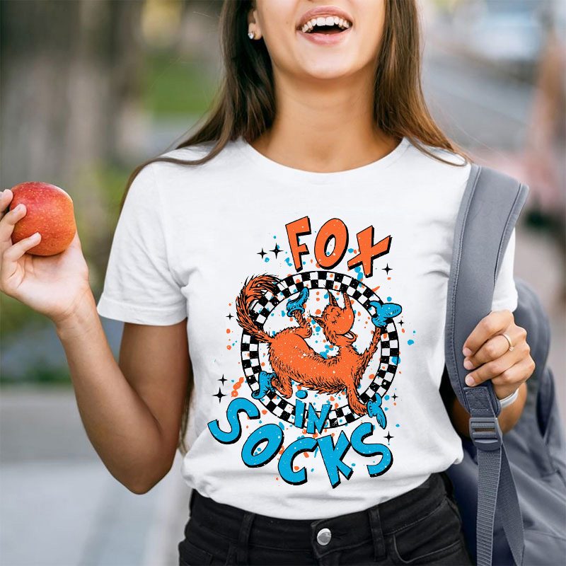 Fox In Socks Teacher T-Shirt