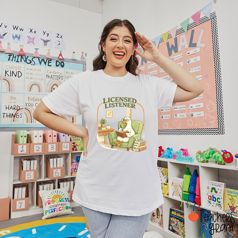 Licensed Listener Goose Teacher T-Shirt
