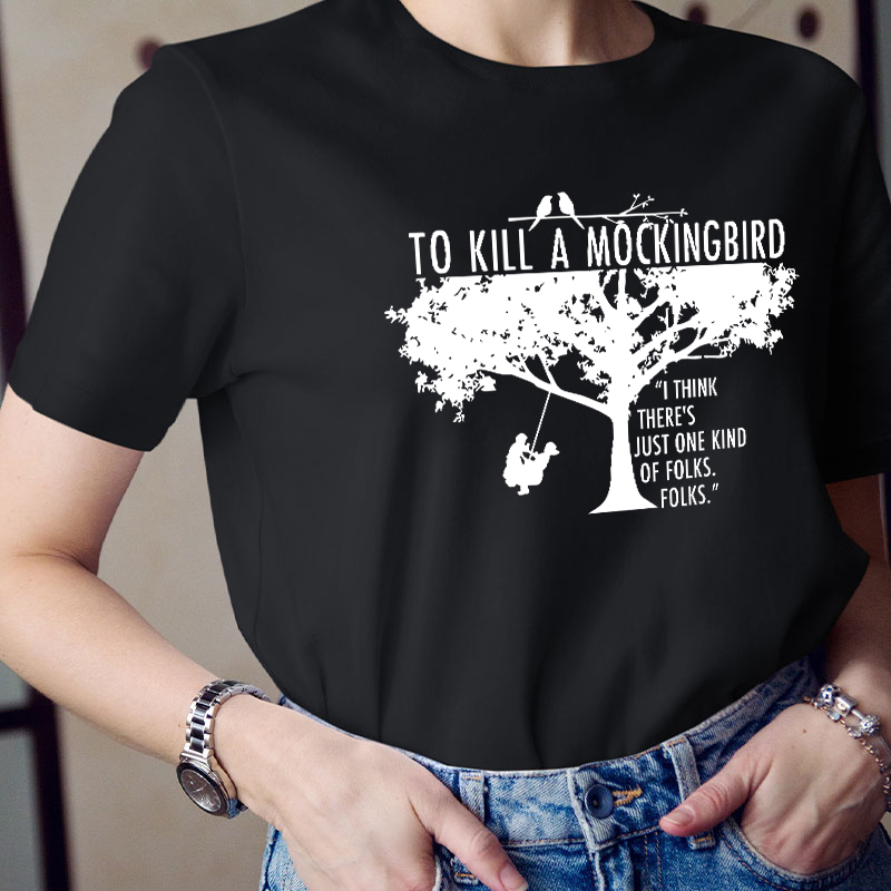 I Think There's Just One Kind Of Folks Folks Teacher T-Shirt