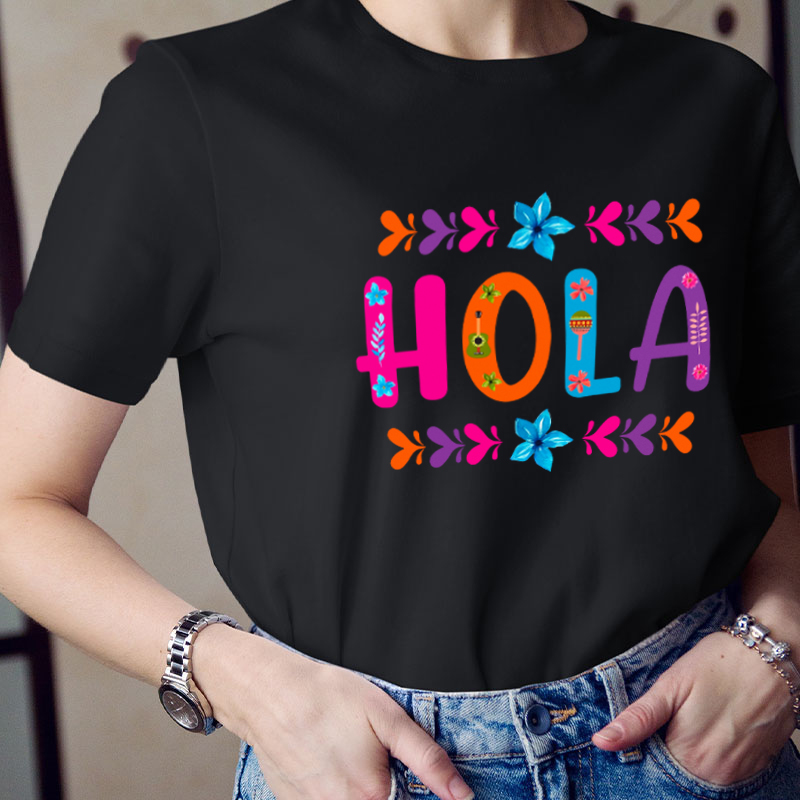 Floral Mexican Hola Teacher T-Shirt