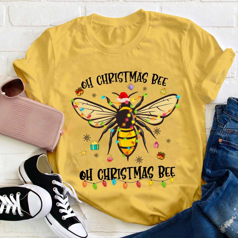 Oh Christmas Bee Teacher T-Shirt