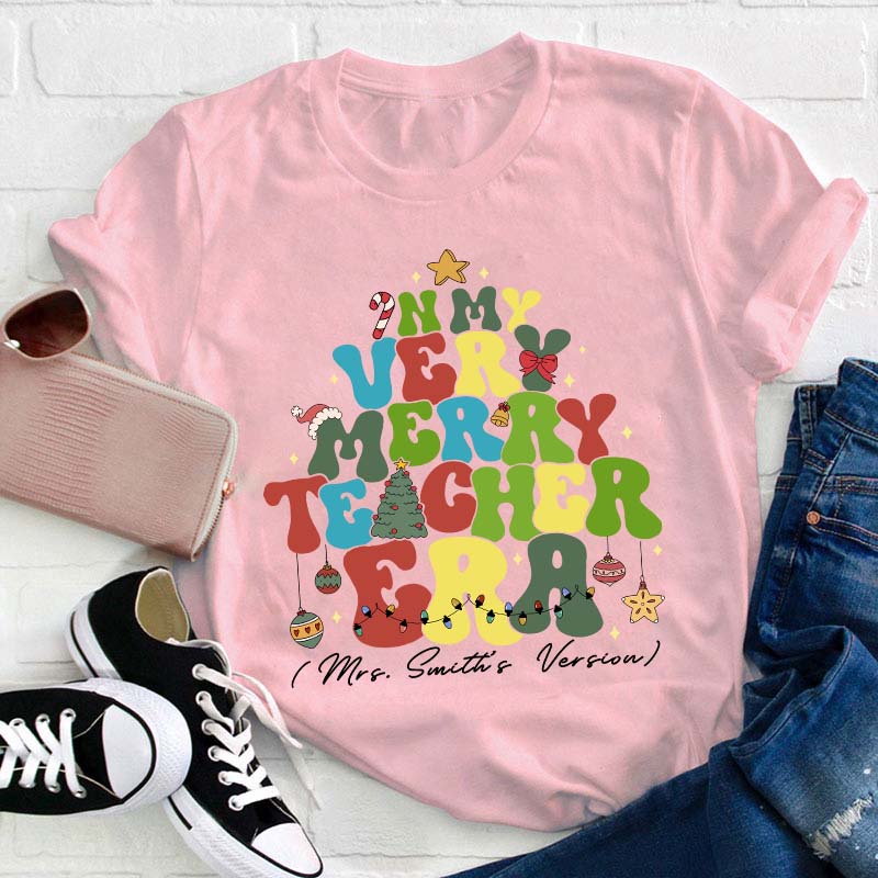 Personalized In My Very Merry Teacher's Era Teacher T-Shirt