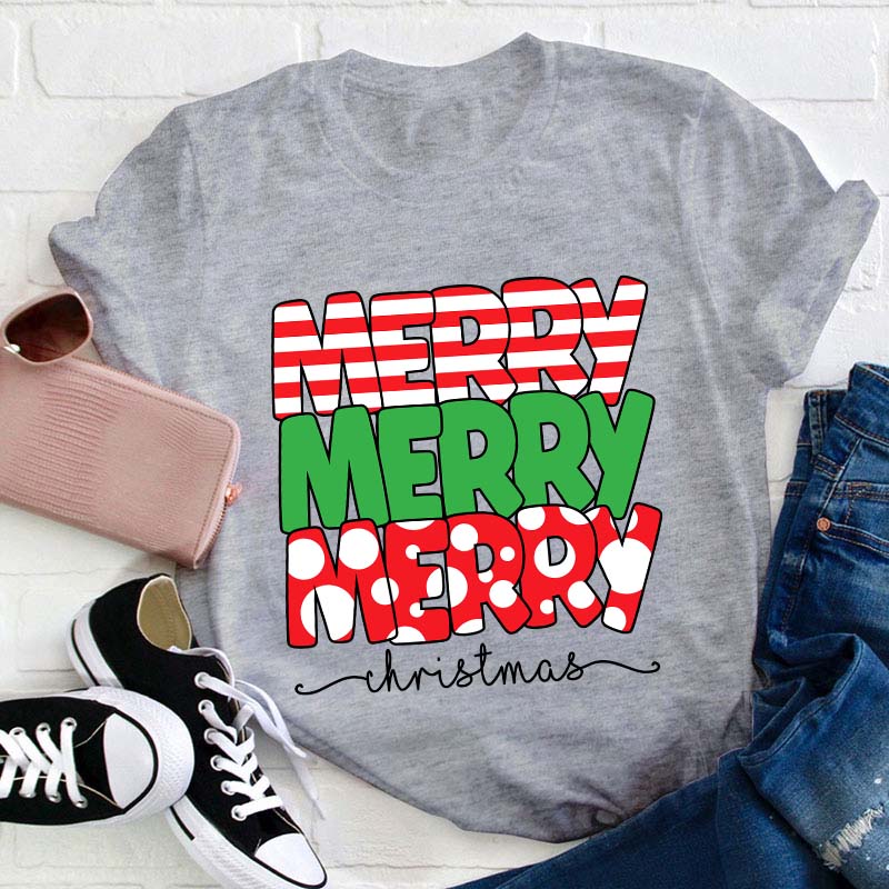 Merry Merry Merry Christmas Teacher T-Shirt