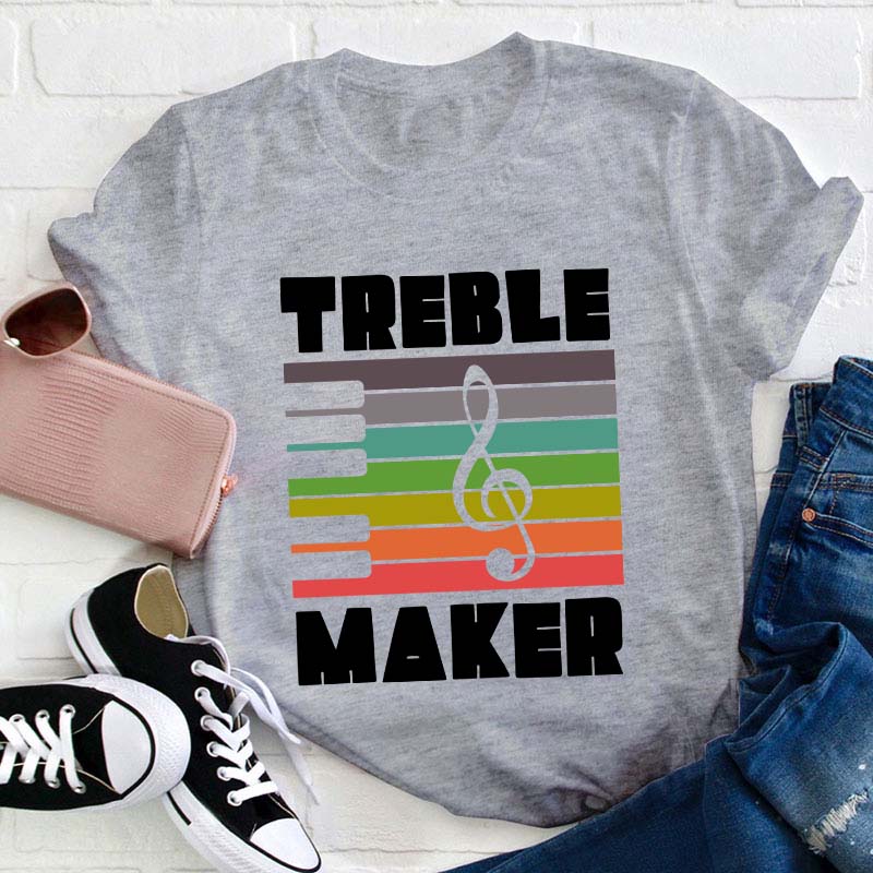 Treble Maker Music Teacher T-Shirt