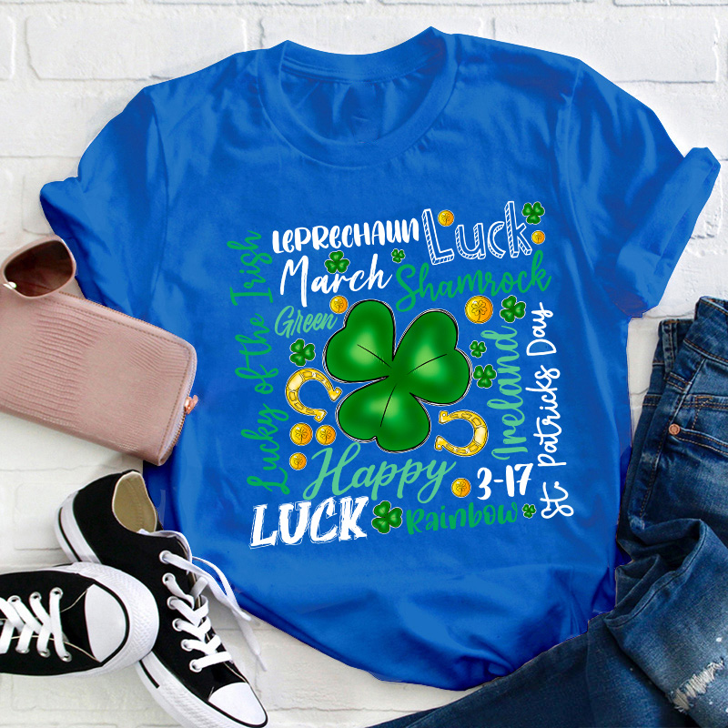 Happy St Patrick's Day Teacher T-Shirt