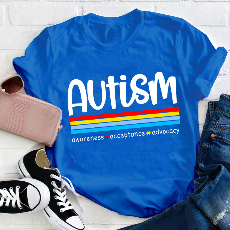 Autism Awareness Acceptance Advocacy Teacher T-Shirt
