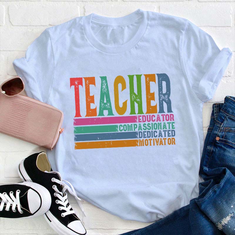 Retro Teacher Educator Compassionate Motivate Teacher T-Shirt