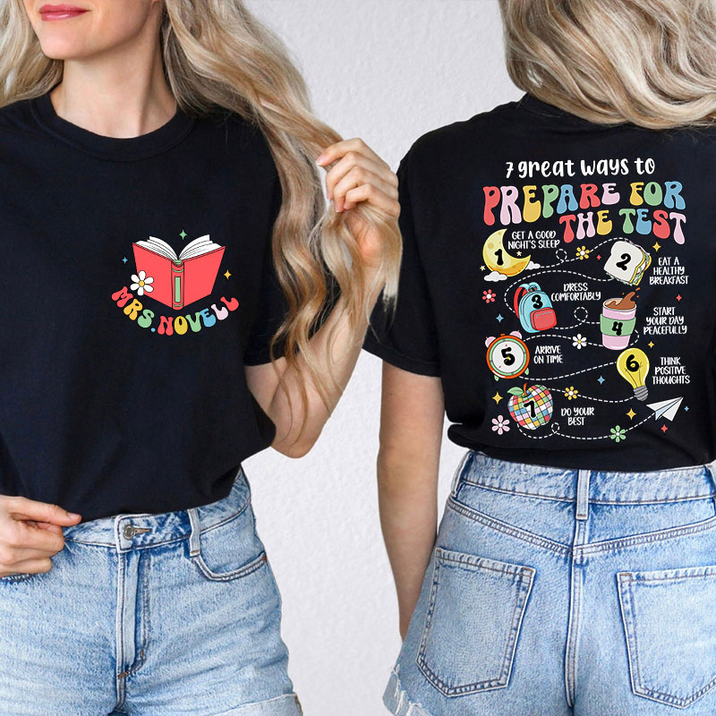 Personalized 7 Great Ways To Prepare For The Test Teacher Two Sided T-Shirt