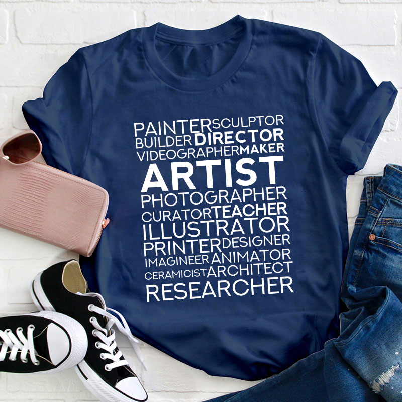 Artist Art Teacher T-Shirt