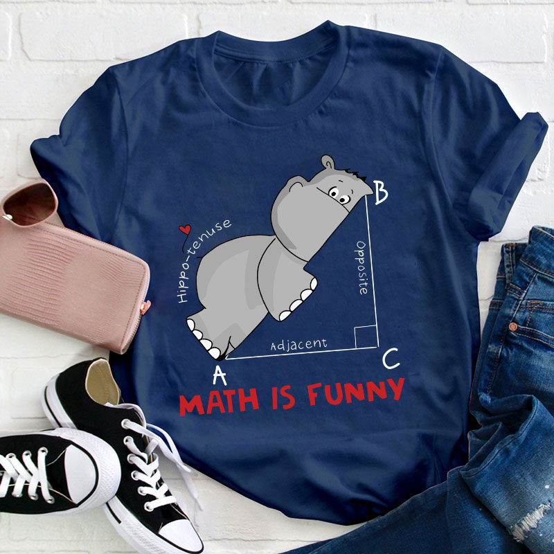 Math Is Funny T-Shirt