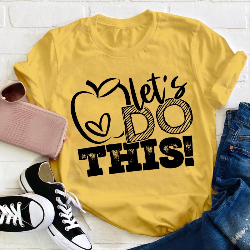 Kiddo Let's Do It Teacher T-Shirt