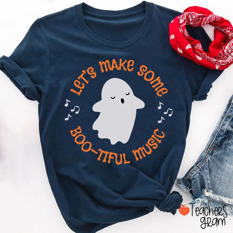 Let's Make Some Boo Tiful Music Teacher T-Shirt