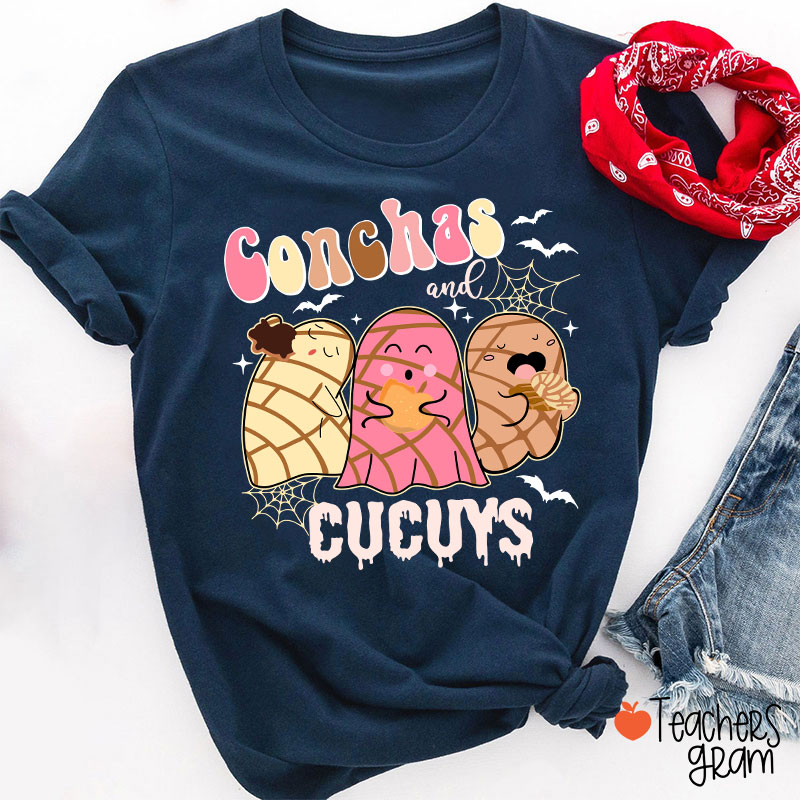 Conchas And Cucuys Spanish Teacher T-Shirt