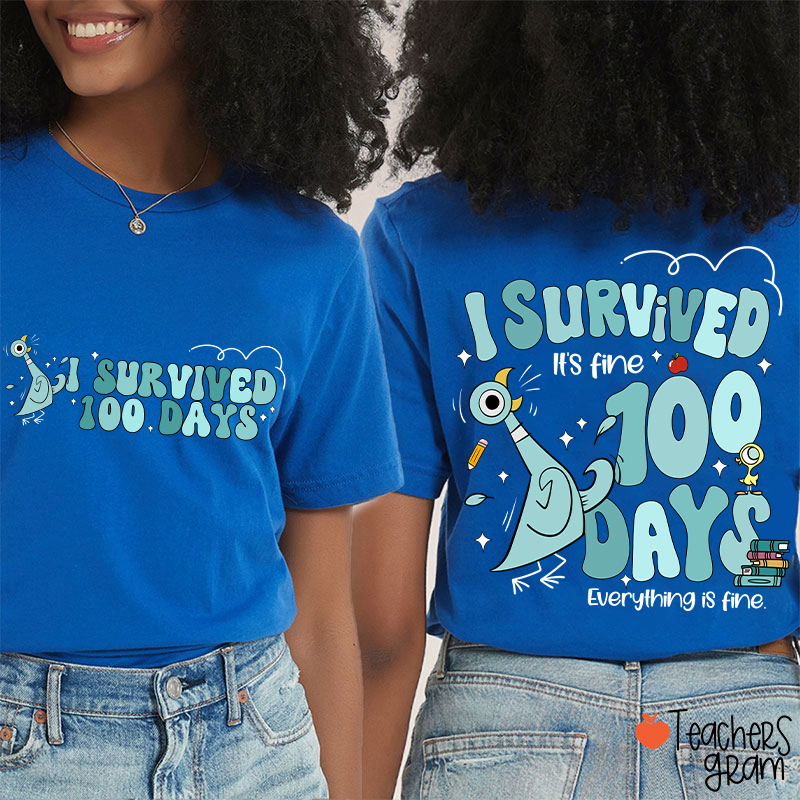Pigeon I Survived 100 Days Teacher Two Sided T-Shirt