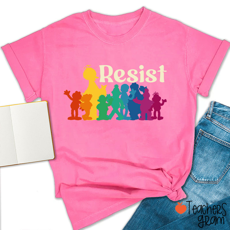 Resist Equal Rights Teacher T-Shirt