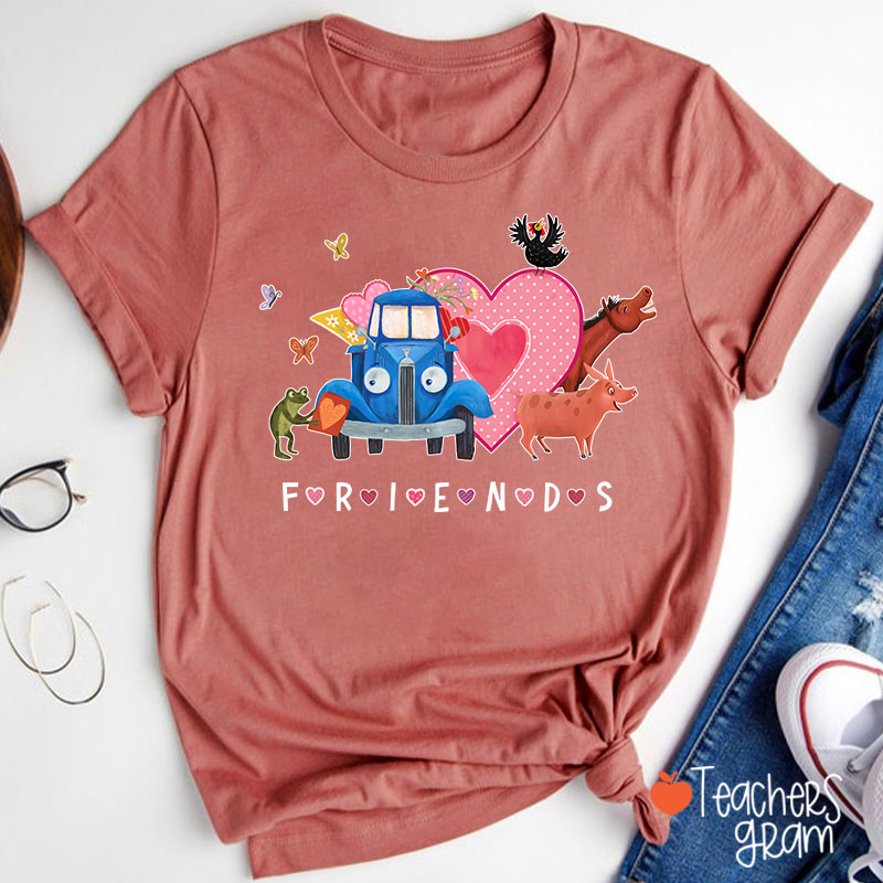 Friends Happy Valentine's Day Teacher T-Shirt